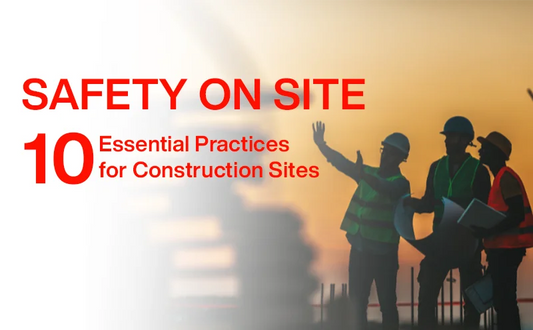 10 Best Safety Practices at Construction Site