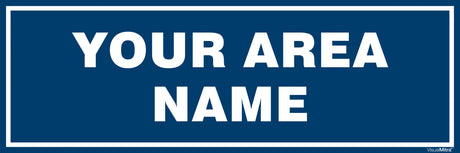 Customized Area Identification Board