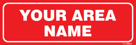 Customized Area Identification Board
